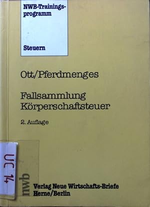 Imagen del vendedor de Fallsammlung Krperschaftsteuer. NWB-Trainingsprogramm Steuern a la venta por books4less (Versandantiquariat Petra Gros GmbH & Co. KG)