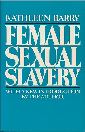 Imagen del vendedor de Female Sexual Slavery a la venta por The Haunted Bookshop, LLC