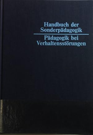 Bild des Verkufers fr Handbuch der Sonderpdagogik: BAND 6: Pdagogik bei Verhaltensstrungen. zum Verkauf von books4less (Versandantiquariat Petra Gros GmbH & Co. KG)