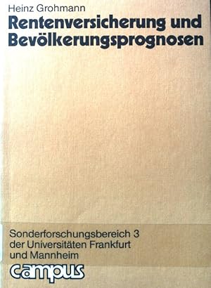 Bild des Verkufers fr Rentenversicherung und Bevlkerungsprognosen. Schriftenreihe ; Bd. 2 zum Verkauf von books4less (Versandantiquariat Petra Gros GmbH & Co. KG)