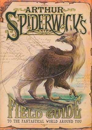 Seller image for Arthur Spiderwick's Field Guide to the Fantastical World Around You for sale by Bud Plant & Hutchison Books