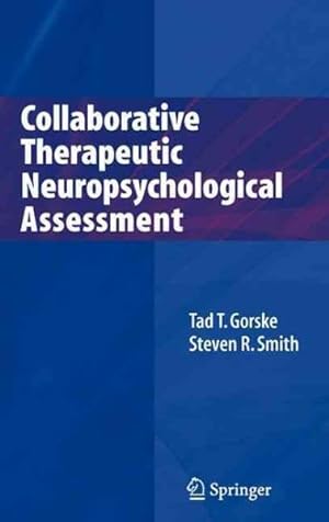 Seller image for Collaborative Therapeutic Neuropsychological Assessment for sale by GreatBookPricesUK