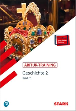 Seller image for STARK Abitur-Training - Geschichte Band 2 - Bayern for sale by Rheinberg-Buch Andreas Meier eK