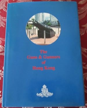 The Guns and Gunners of Hong Kong