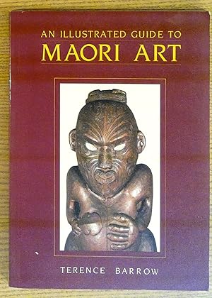 Seller image for An Illustrated Guide to Maori Art for sale by Pistil Books Online, IOBA