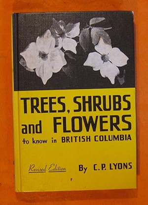 Trees, Shrubs and Flowers to Know in British Columbia