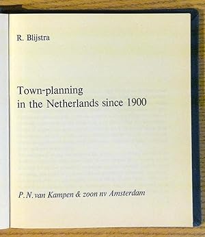 Town-planning in the Netherlands Since 1900