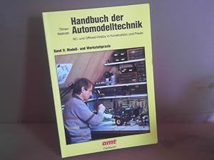 Handbuch der Automodelltechnik - RC- und Offroad Hobby in Konstruktion und Praxis. Band 2: Modell...