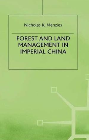Immagine del venditore per Forest and Land Management in Imperial China venduto da GreatBookPricesUK