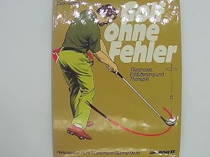 Seller image for Golf ohen Fehler. Diagnose, Erluterung und Therapie for sale by Das Buchregal GmbH