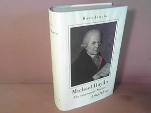 Michael Haydn - Ein vergessener Meister.