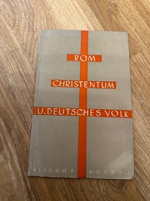 Rom Christentum und Deutsches Volk