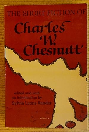 Seller image for The Short Fiction of Charles W. Chesnutt for sale by Pistil Books Online, IOBA