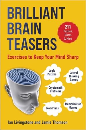 Imagen del vendedor de Brilliant Brain Teasers : Exercises to Keep Your Mind Sharp a la venta por GreatBookPrices