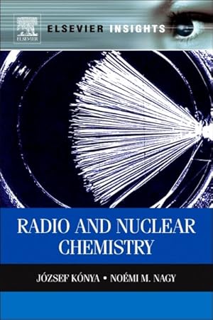 Seller image for Nuclear and Radiochemistry for sale by GreatBookPricesUK