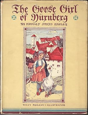 Bild des Verkufers fr Goose Girl of Nurnberg zum Verkauf von E. M. Maurice Books, ABAA