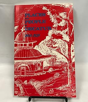 Places and People of Old Decatur 1900-1929 (red cover)