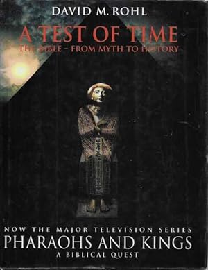 Seller image for A Test of Time: The Bible - From Myth to History Volume One for sale by Leura Books