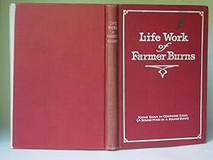 The Life Work of "Farmer" Burns