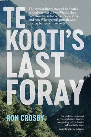 Seller image for Te Kooti's Last Foray (Paperback) for sale by Grand Eagle Retail