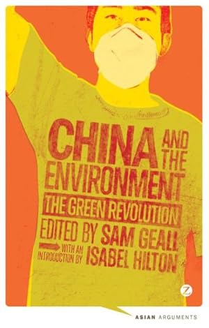 Immagine del venditore per China and the Environment : The Green Revolution venduto da GreatBookPricesUK