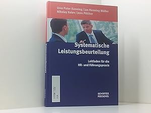 Seller image for Systematische Leistungsbeurteilung: Leitfaden fr die HR- und Fhrungspraxis Leitfaden fr die HR- und Fhrungspraxis for sale by Book Broker