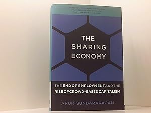 Immagine del venditore per Sharing Economy: The End of Employment and the Rise of Crowd-Based Capitalism (The MIT Press) venduto da Book Broker