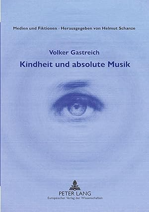 Imagen del vendedor de Kindheit und absolute Musik a la venta por moluna