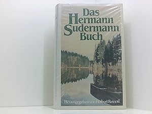 Bild des Verkufers fr Das Hermann-Sudermann-Buch hrsg. von Herbert Reinoss. Mit e. Nachw. von Kurt Lothar Tank zum Verkauf von Book Broker