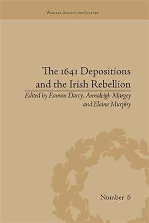 Seller image for 1641 Depositions and the Irish Rebellion for sale by GreatBookPricesUK