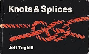 Seller image for KNOTS & SPLICES for sale by Jean-Louis Boglio Maritime Books