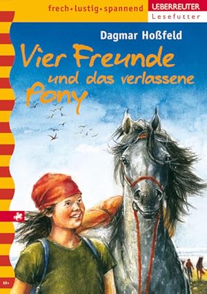 Image du vendeur pour Vier Freunde und das verlassene Pony mis en vente par Preiswerterlesen1 Buchhaus Hesse