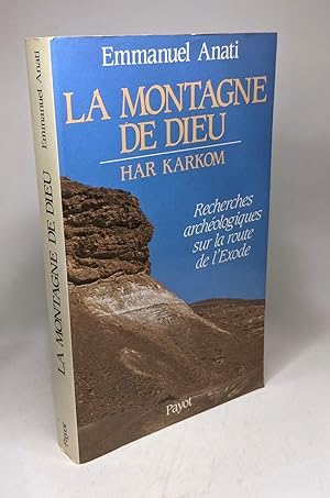 Bild des Verkufers fr La montagne de Dieu Har Karkom zum Verkauf von crealivres