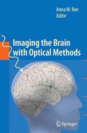 Seller image for Imaging the Brain With Optical Methods for sale by GreatBookPricesUK