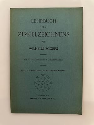 Lehrbuch des Zirkelzeichnens.