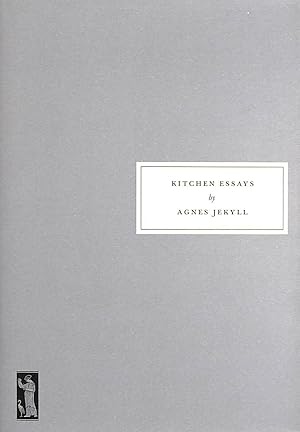 Seller image for Kitchen Essays: With Recipes and Their Occasions for sale by M Godding Books Ltd