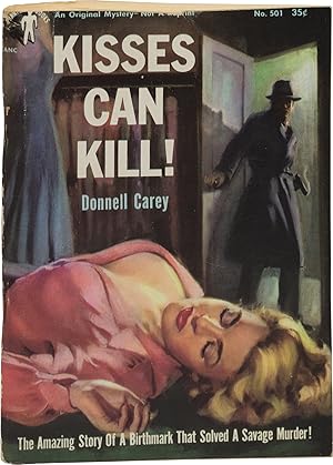 Kisses Can Kill (First Edition)