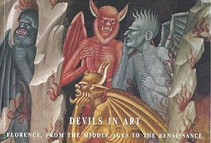 Seller image for Devils in Art; --Florence, from the Middle Ages to the Renaissance for sale by Warwick Books, member IOBA