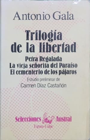 Imagen del vendedor de Triloga de la libertad a la venta por Librera Alonso Quijano