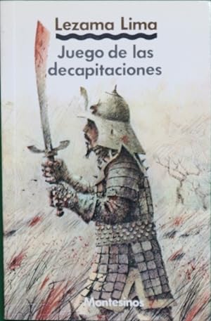 Imagen del vendedor de Juego de las decapitaciones a la venta por Librera Alonso Quijano