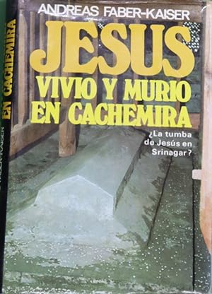 Imagen del vendedor de Jesús vivió y murió en Cachemira documentos a la venta por Librería Alonso Quijano