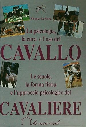 Bild des Verkufers fr La psicologia, la cura e l'uso del cavallo zum Verkauf von Librodifaccia