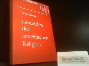 Geschichte der israelitischen Religion. de-Gruyter-Lehrbuch