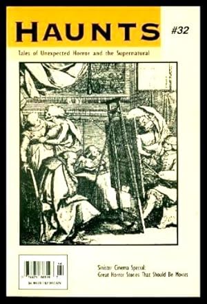 Seller image for HAUNTS - Tales of Unexpected Horror and the Supernatural - Number 32 - Winter 1996 - Spring 1997 for sale by W. Fraser Sandercombe