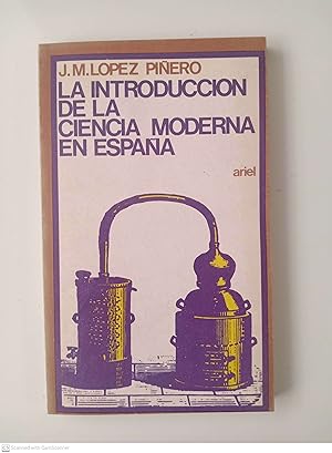 Imagen del vendedor de La introduccin de la ciencia moderna en Espaa a la venta por Llibres Capra