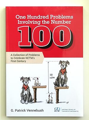 One Hundred Problems Involving the Number 100