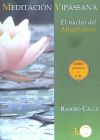 Imagen del vendedor de Meditacin Vipassana : el ncleo del mindfulness a la venta por Agapea Libros