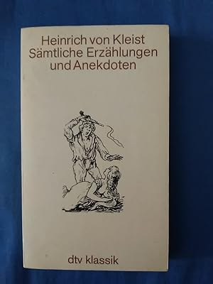 Seller image for Smtliche Erzhlungen und Anekdoten. [Hrsg. u. mit Anm., e. Nachw., e. Zeittafel u. Literaturhinweisen vers. von Helmut Sembdner] / dtv ; 2033 for sale by Antiquariat BehnkeBuch