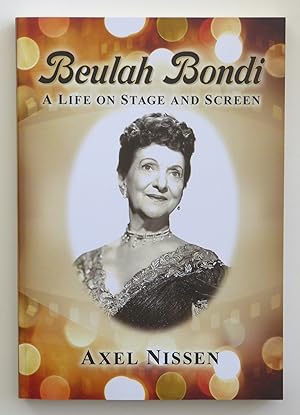 Imagen del vendedor de Beulah Bondi: A Life on Stage and Screen a la venta por Our Kind Of Books