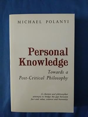 Bild des Verkufers fr Personal Knowledge : Towards a Post-Critical Philosophy. zum Verkauf von Antiquariat BehnkeBuch